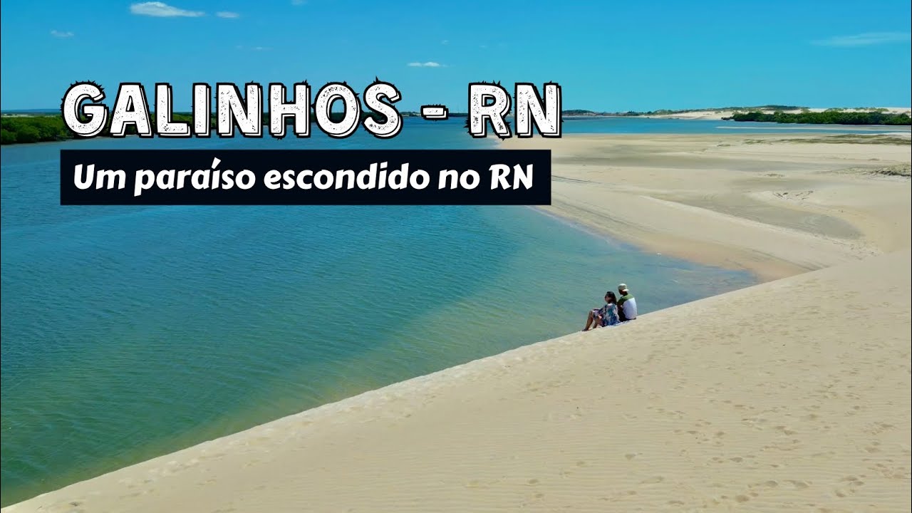 Galinhos RN: Um paraíso escondido no Rio Grande do Norte!