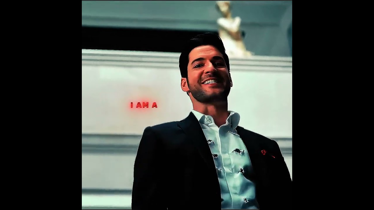 "Exactly - Lucifer" 