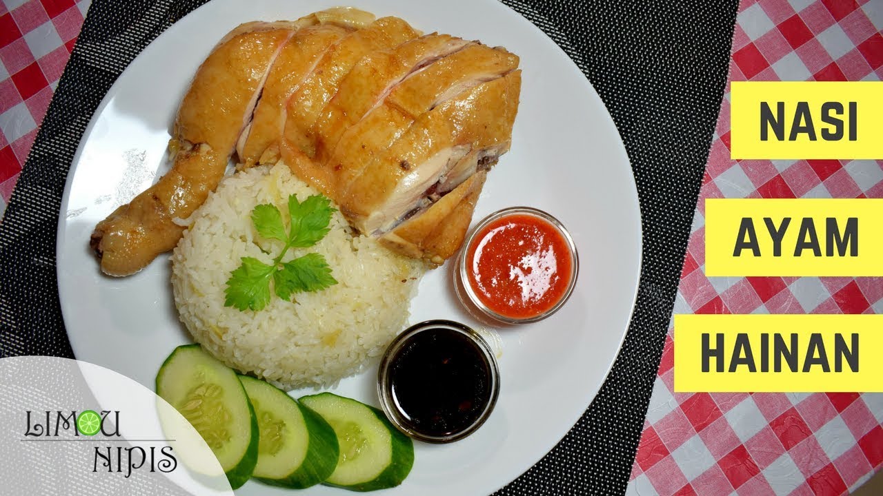 NASI AYAM HAINAN