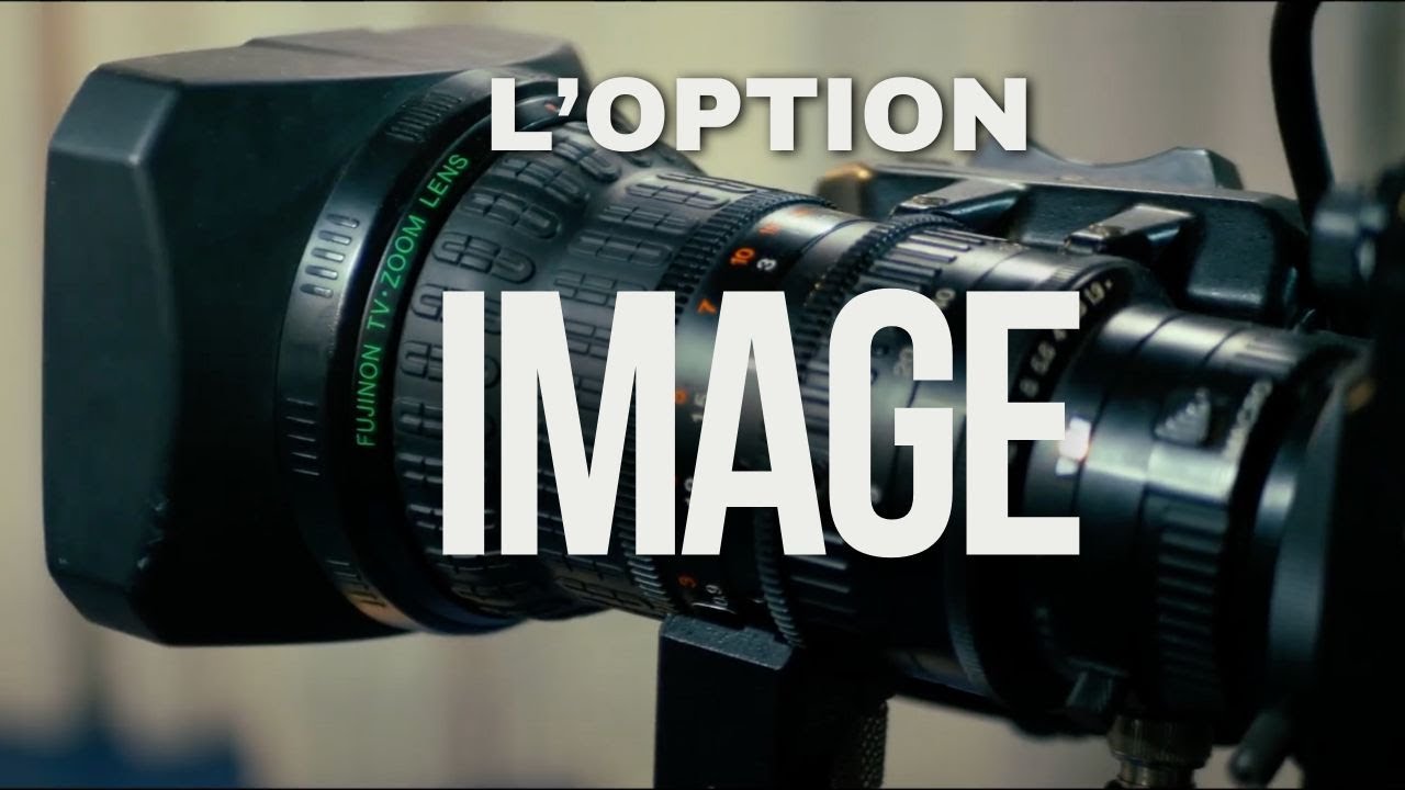 Présentation 2025 de l'Option Image