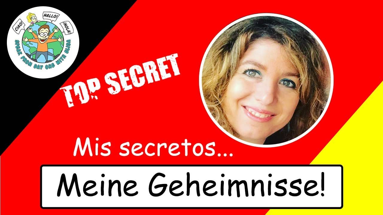 ¡Mis...secretos! 😜❤️  (subtítulos en alemán y español) ❤️