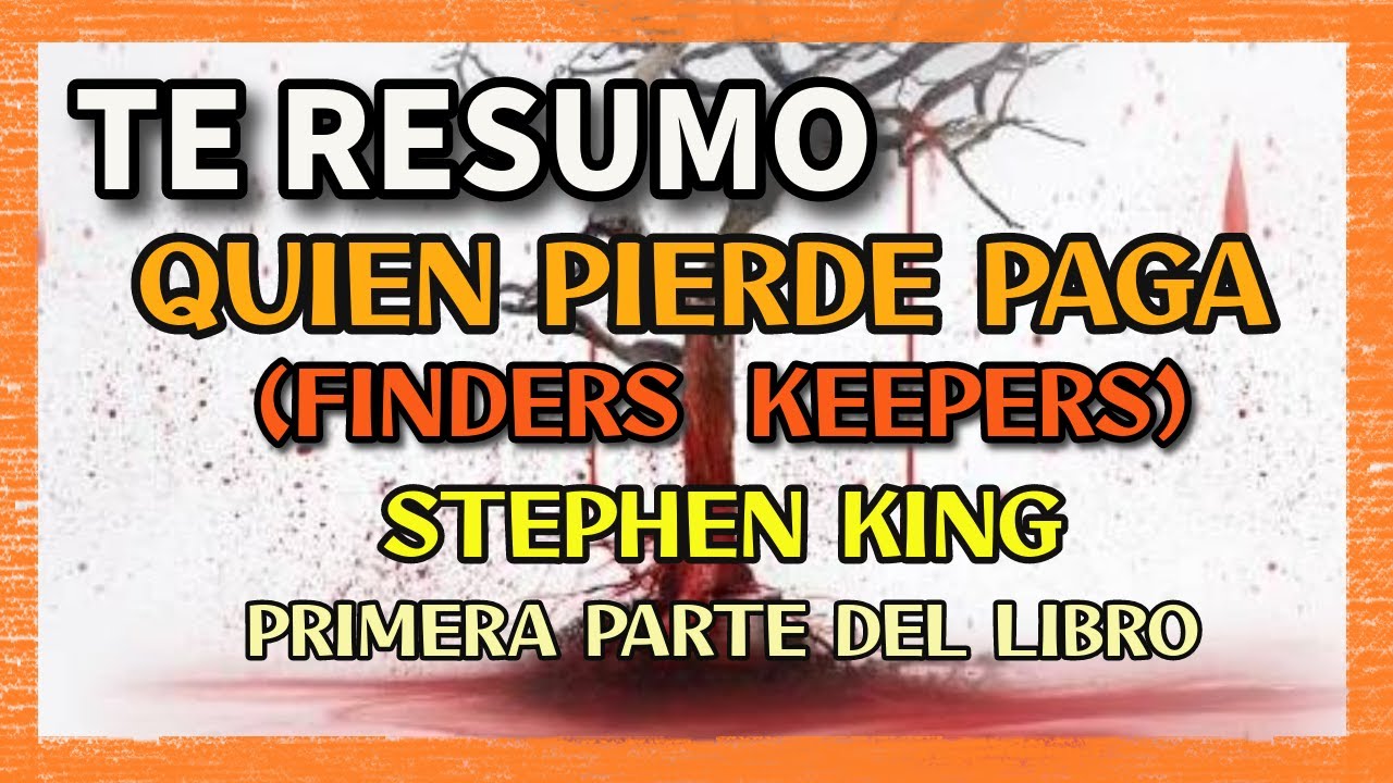 RESUMEN DEL LIBRO | QUIEN PIERDE PAGA | Stephen King | PARTE 1 de 2 (TRILOGIA MR MERCEDES)
