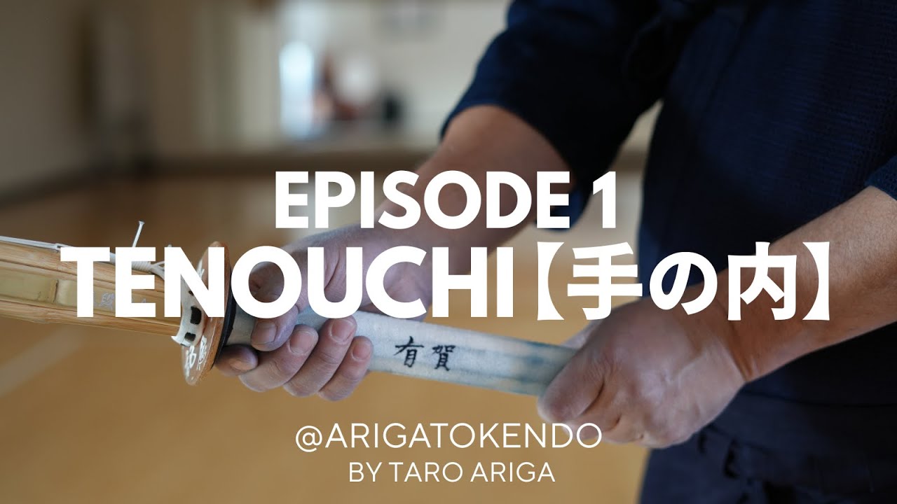 DO KENDO | ArigatoKendo | Episode 1: Kendo Tenouchi Explained