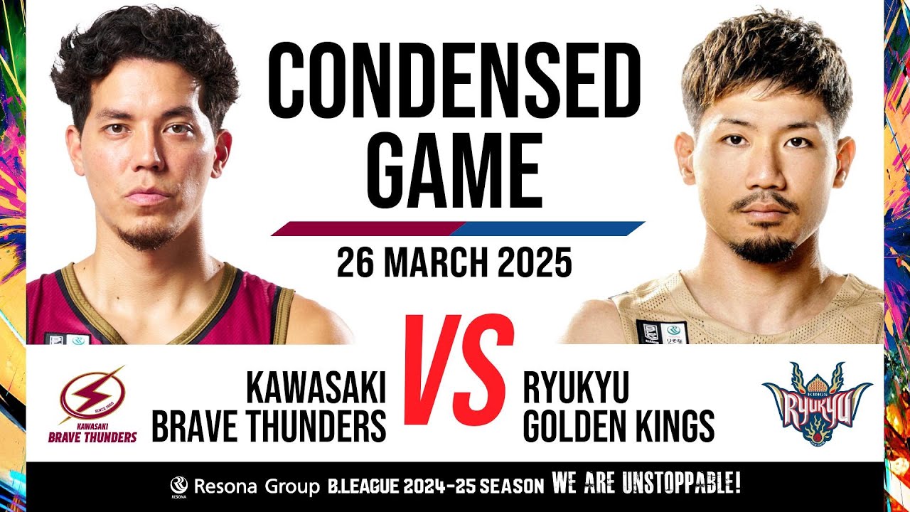 Kawasaki Brave Thunders vs. Ryukyu Golden Kings - Condensed Game