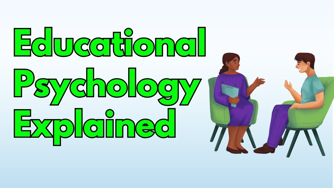 Key Concepts in Educational Psychology Explained