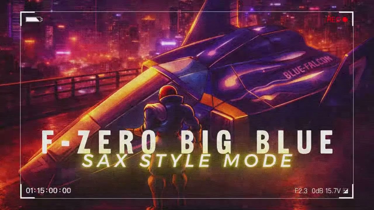 F ZERO BIG BLUE SAXOPHONE VERSION