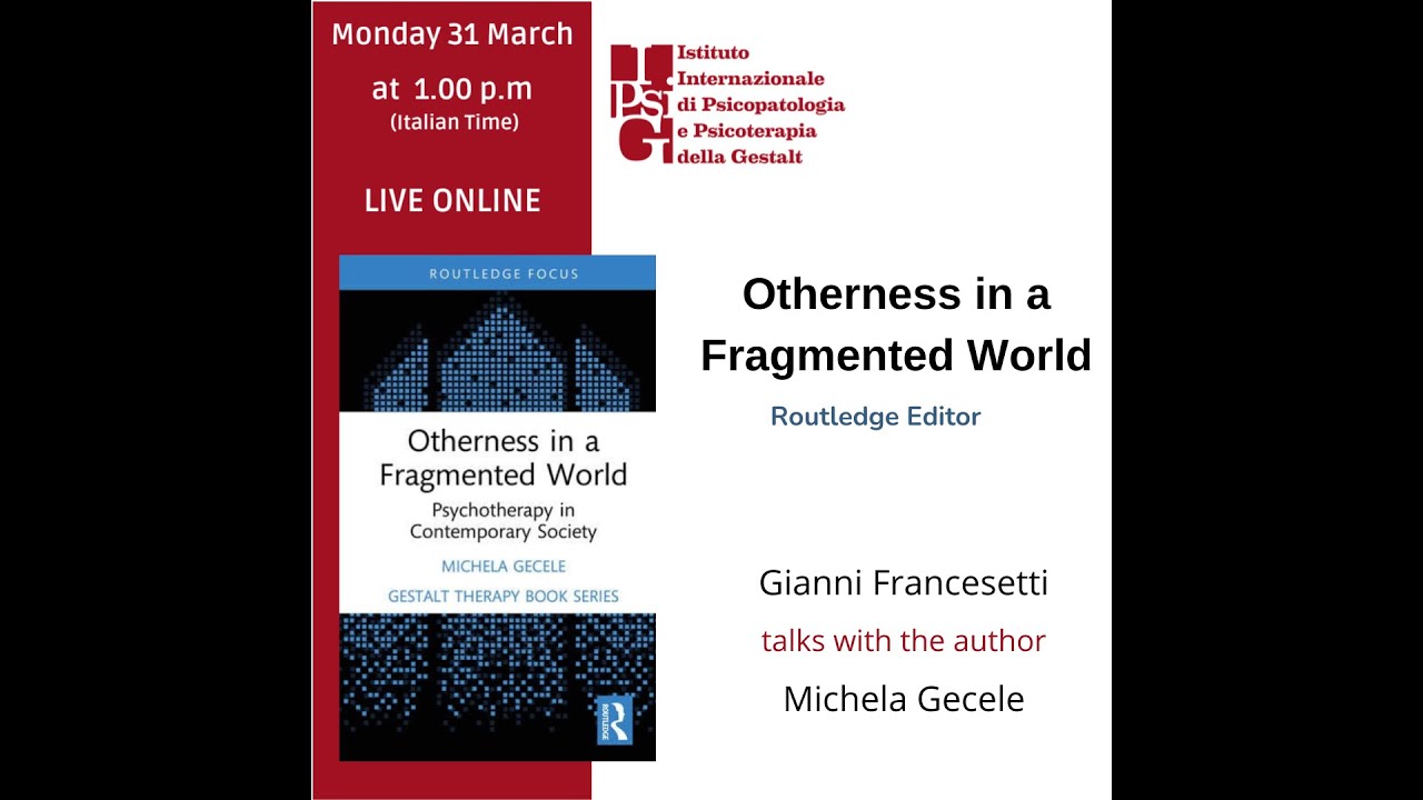 Otherness in a Fragmented World