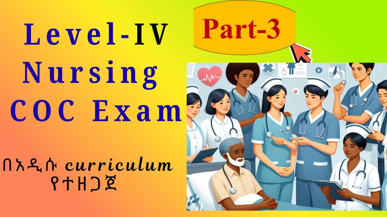Nursing COC Exam Preparation 2025 |For Level 4 Nursing Students part 3