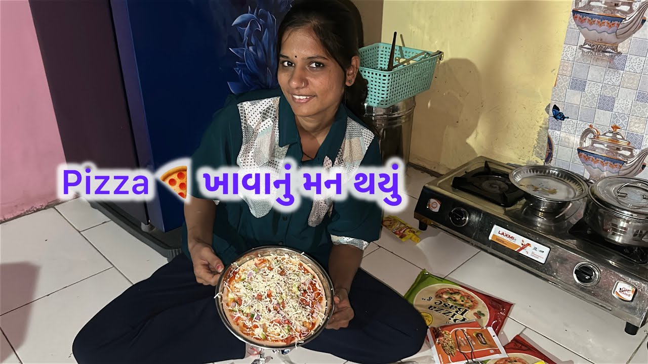 Pizza 🍕 ખાવાનું મન થયું 