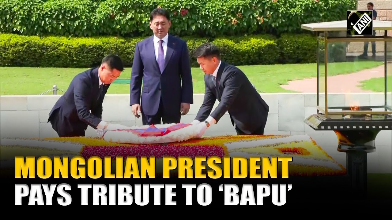 Mongolian President Khurelsukh Ukhnaa pays tribute to Mahatma Gandhi at Rajghat in Delhi