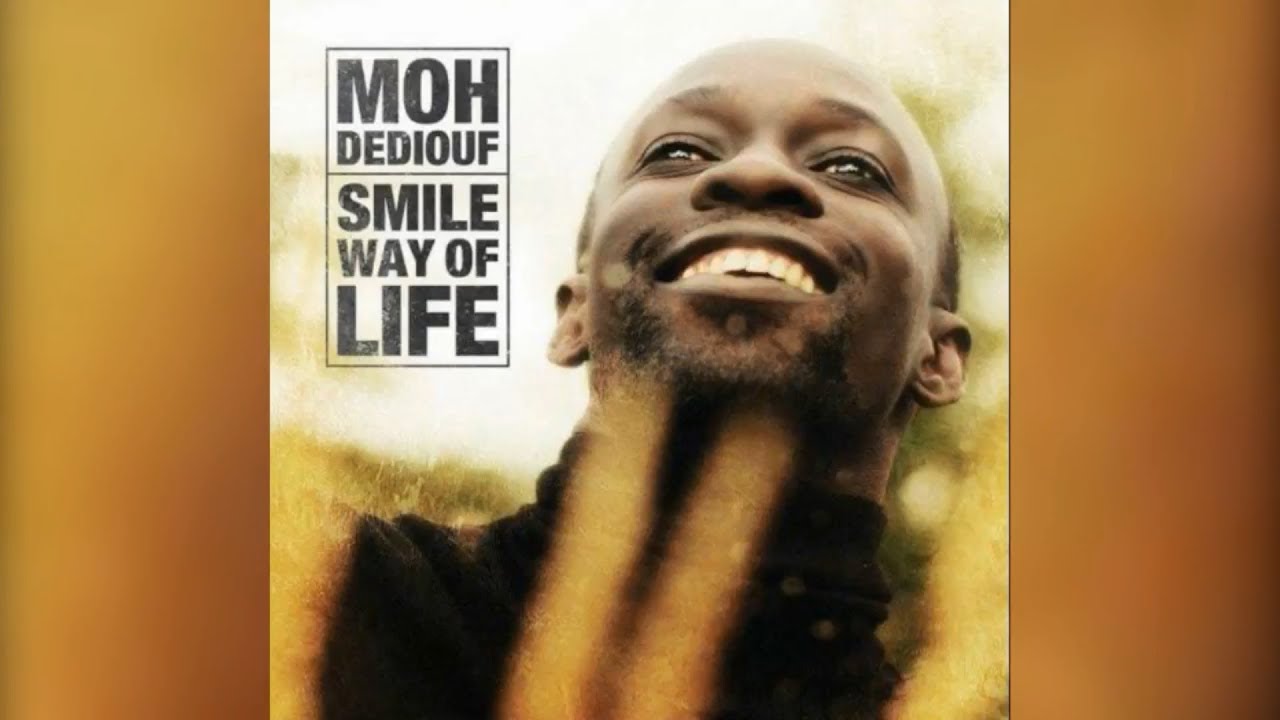 Moh Dediouf - Smile Way Of Life (Full Album)