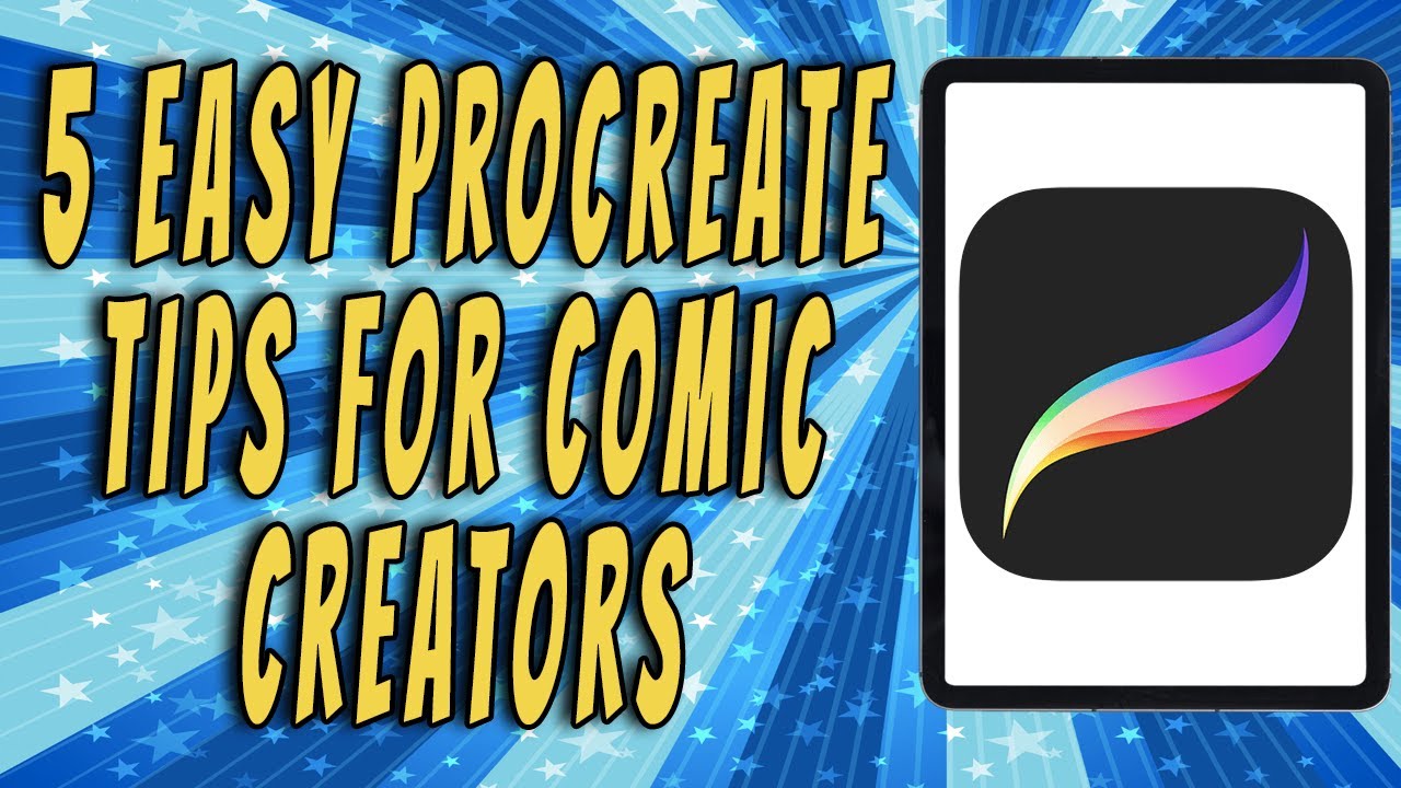 5 EASY Tips For Using Procreate to make Comic Books