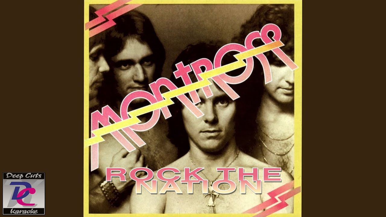 Montrose - Rock the Nation (Deep Cuts Karaoke)