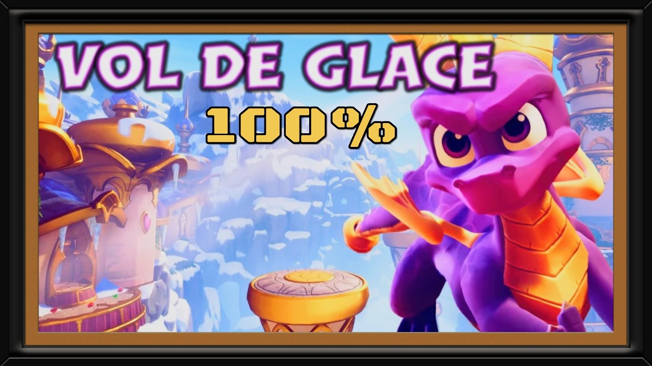 🔥Spyro - Vol de Glace 100%