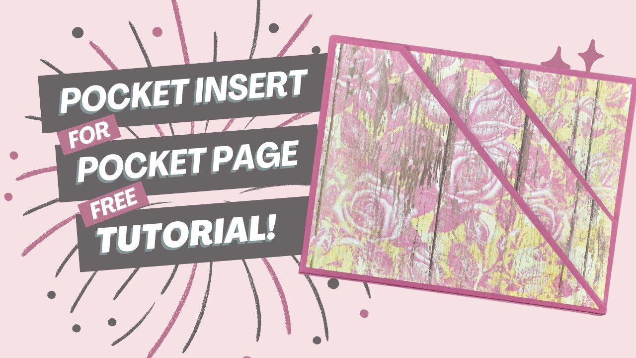 Pocket Insert Tutorial for Mini Album Pocket Page