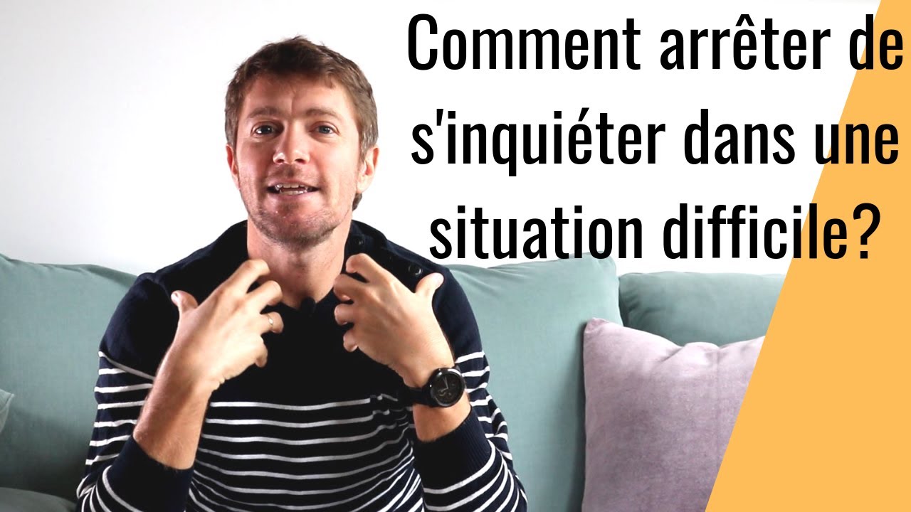 COMMENT ARRÊTER LES PENSÉES NÉGATIVES DANS UNE SITUATION DIFFICILE?