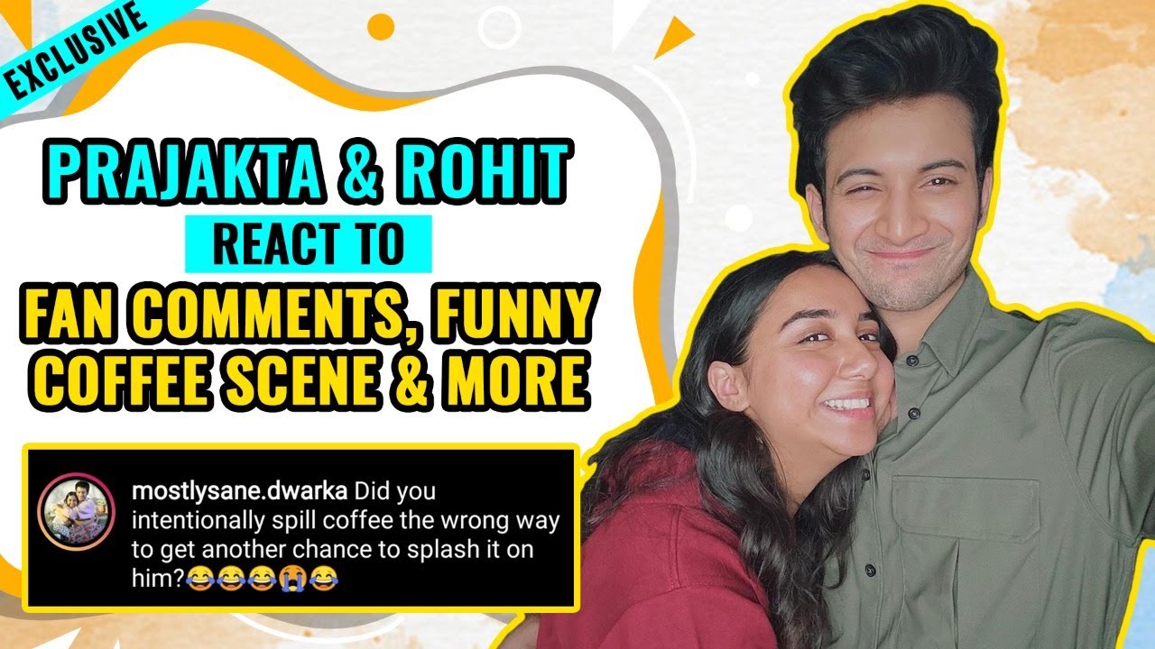 HILARIOUS: Prajakta Koli & Rohit Saraf REACT to fan comments | Mismatched | Netflix