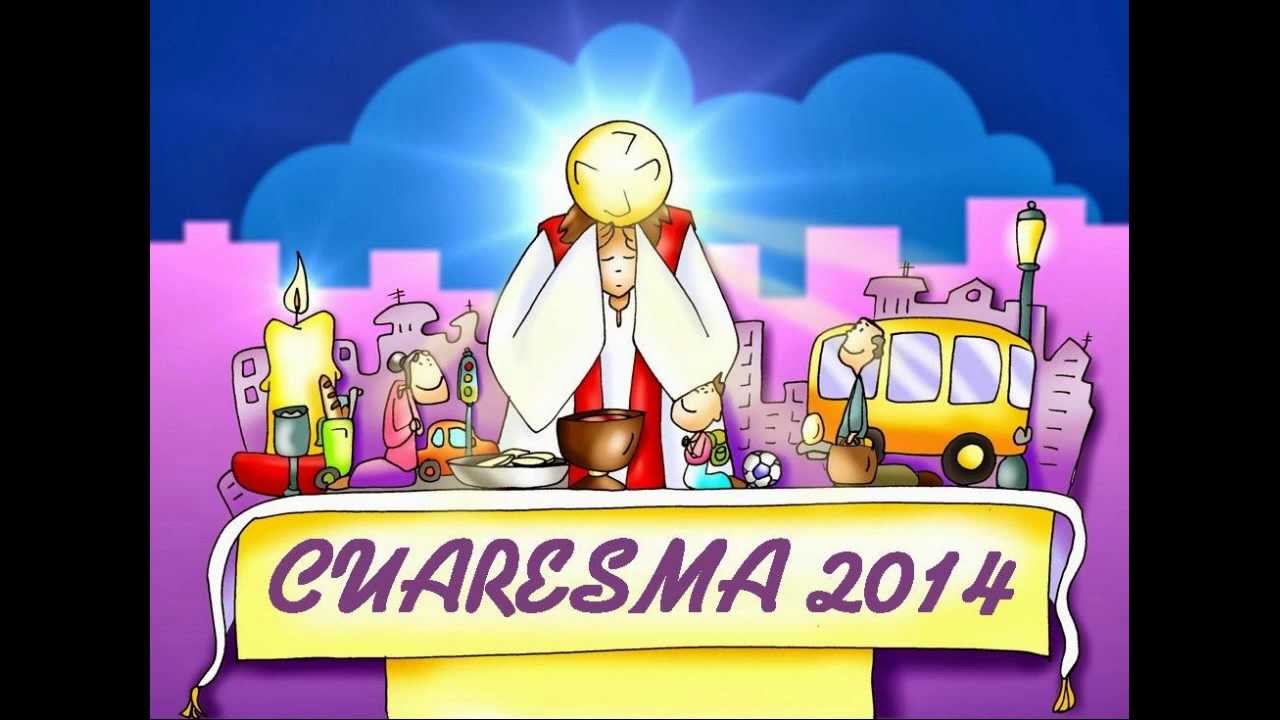Ven Jesús - Cuaresma 2014