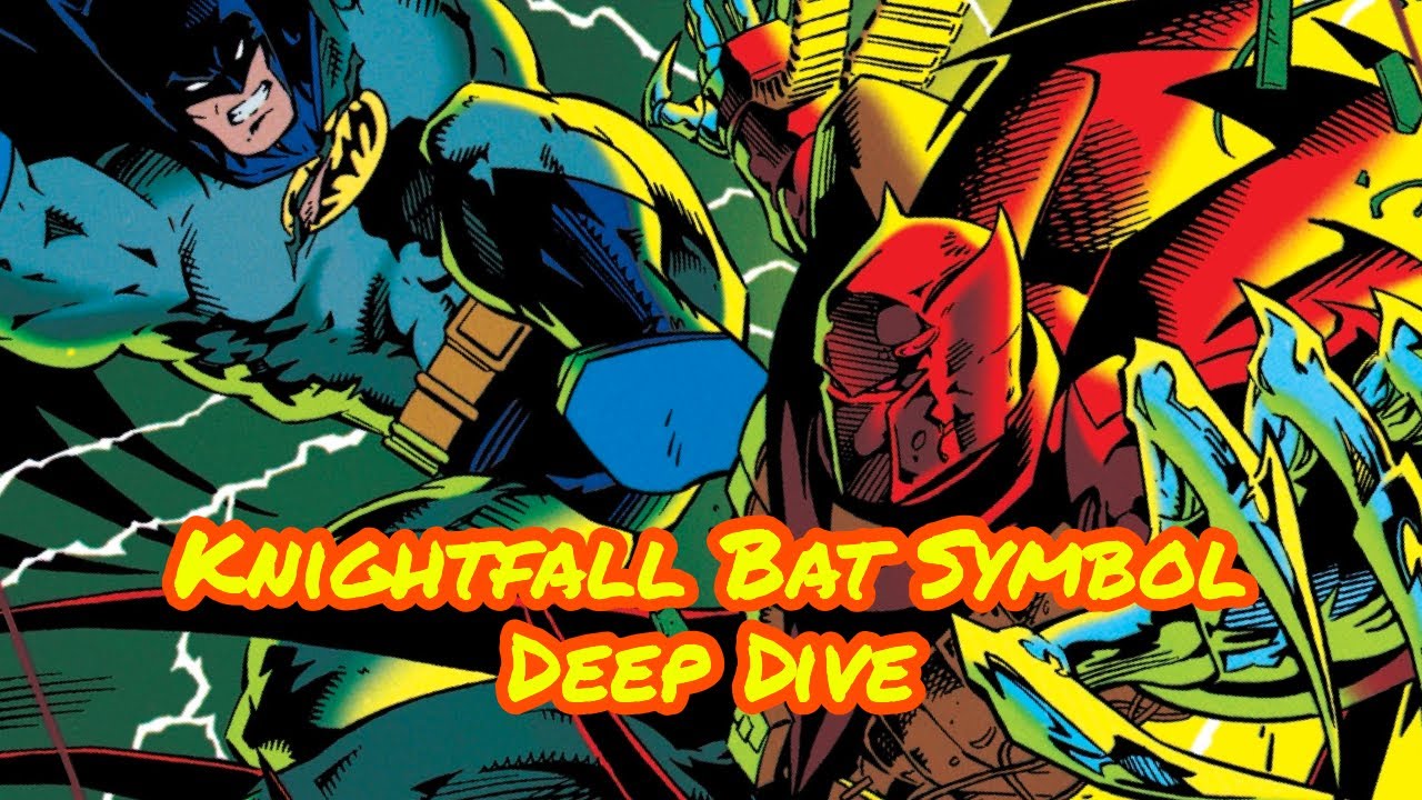 Knightfall Batsymbol Deep Dive