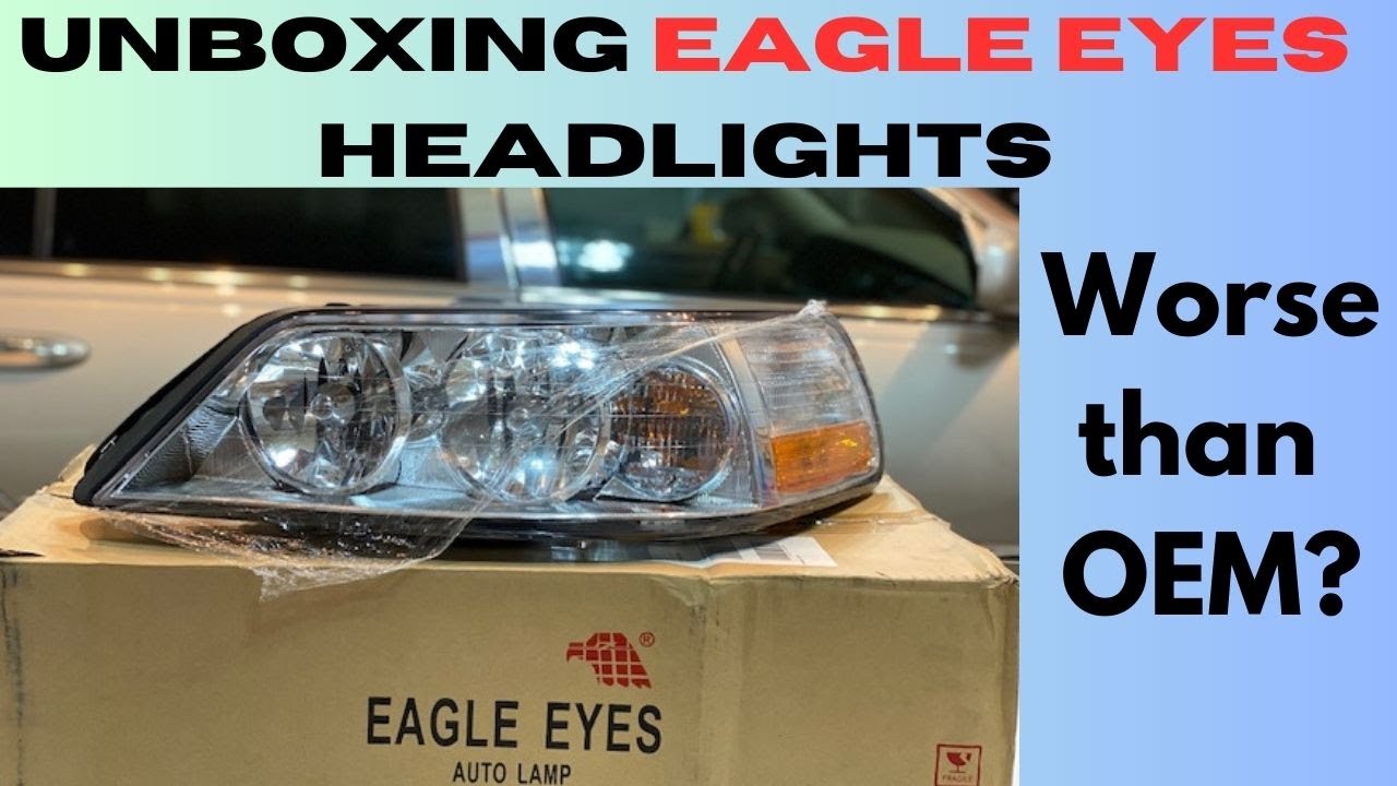 Lincoln Town Car -  EAGLE EYES headlamps unboxing and review. OEM vs aftermarket