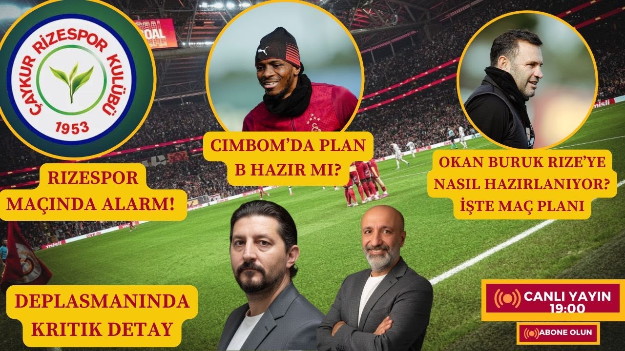 Rizespor Maçında Alarm! | Deplasmanında Kritik Detay | Cimbom’da Plan B Hazır mı? | Taktik Analiz