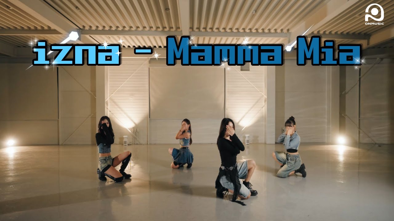 데뷔를 꿈꾸는 우리의 선언🎤 | 이즈나(izna) - Mamma Mia  Dance Cover (온뮤직 아이돌 프로테잎반)