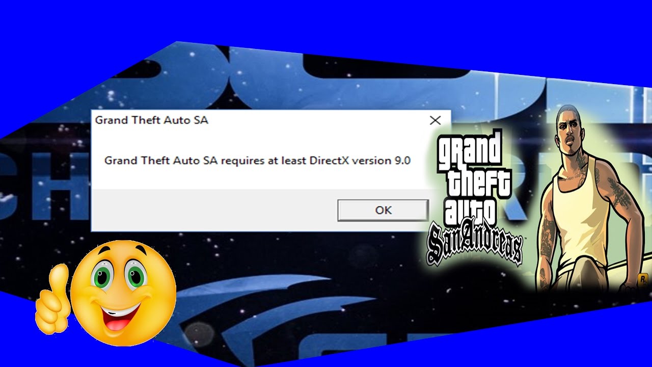cara mengatasi game GTA SA Requires at least DirectX version 9 0
