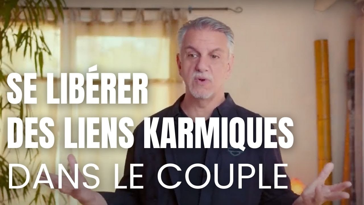Se lib&eacute;rer des liens karmiques dans le couple