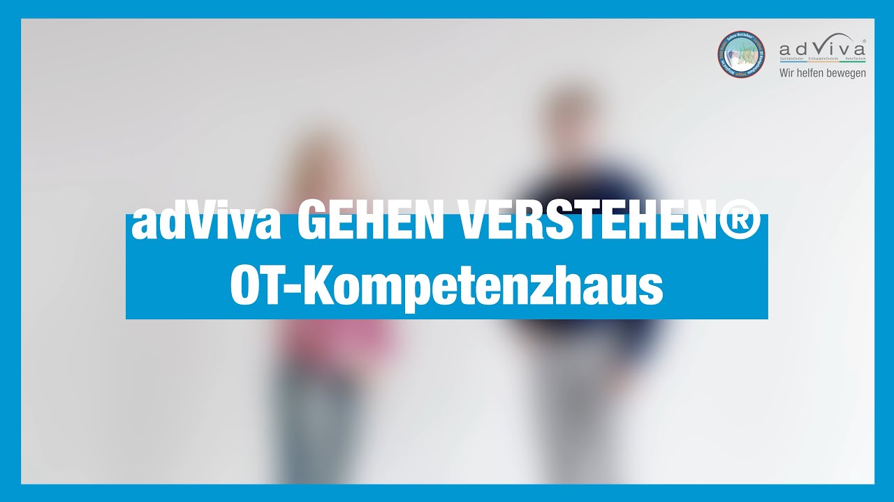 adViva GEHEN VERSTEHEN® OT-Kompetenzhaus