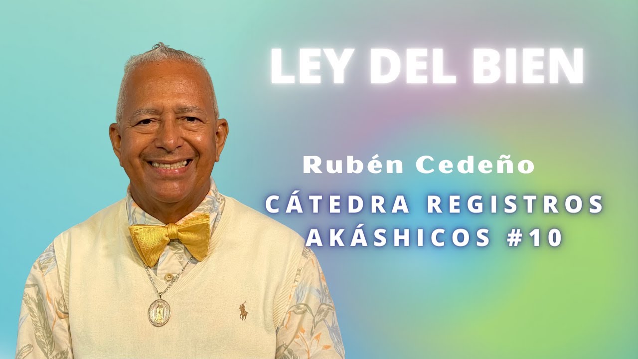 LEY DEL BIEN | Rubén Cedeño