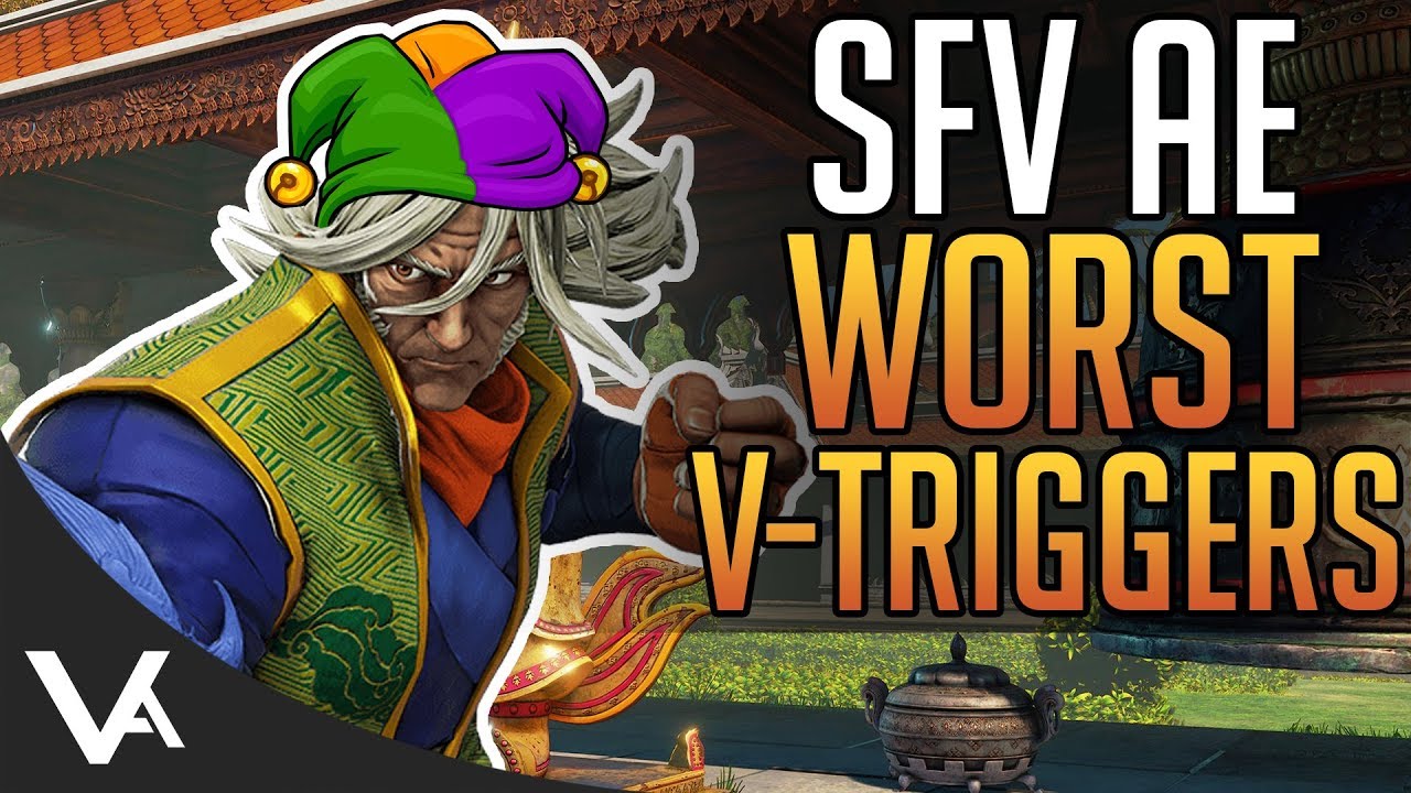 SFV - The Worst New V-Triggers! How Can They Be Fixed? Street Fighter 5 Arcade Edition