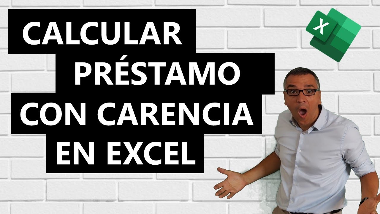 Préstamo con carencia en Excel