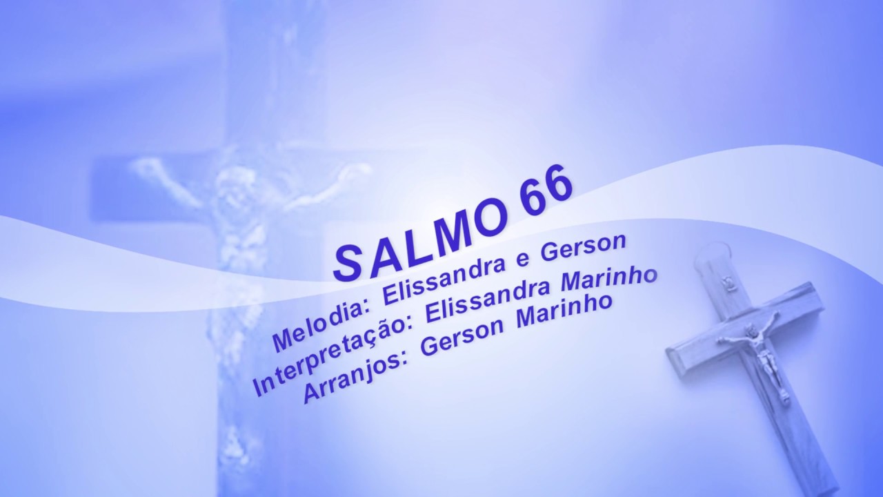SALMO 66 cantado e cifrado.