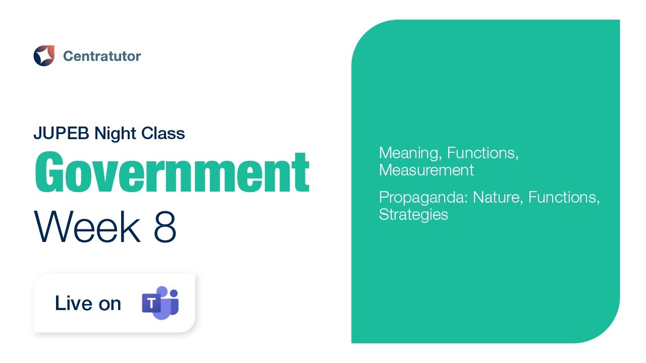 JUPEB Government Night Class 2025 - Week 8