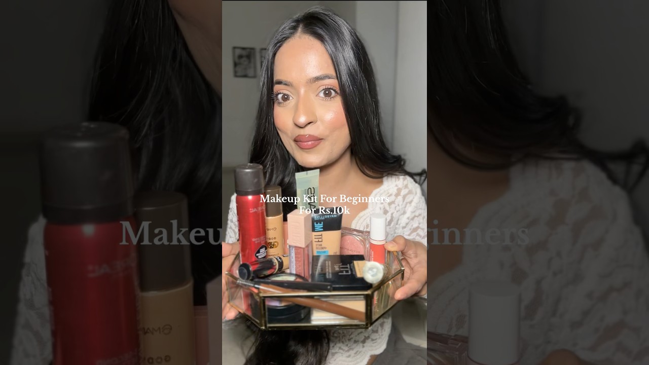 Makeup kit for beginners for Rs. 10000 #makeuptutorial #makeuptips #makeupforbef #makeupforbeginner