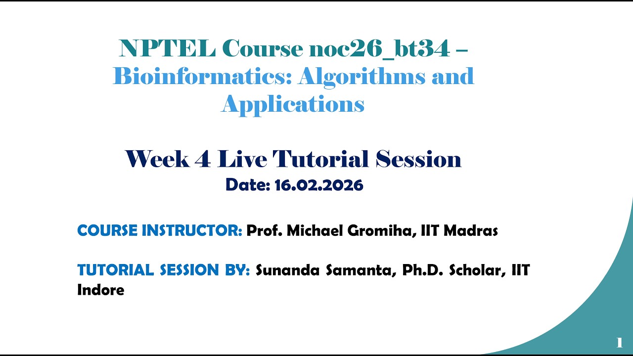 Week 4 NPTEL TA Session 2026 - Bioinformatics: Algorithms and Applications