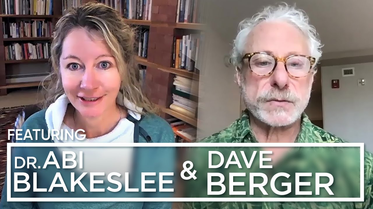 #10 Dr. Abi Blakeslee and Dave Berger on Somatic Experiencing, a body-oriented trauma therapy.