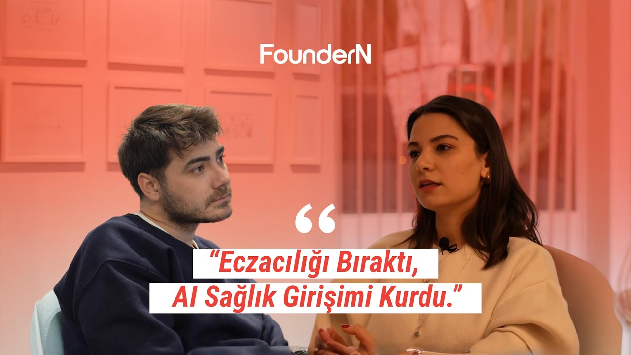 Eczacılığı Bıraktı, AI Sağlık Girişimi Kurdu — Marin’in Cesur Hikayesi | Dila Abdulhayoğlu