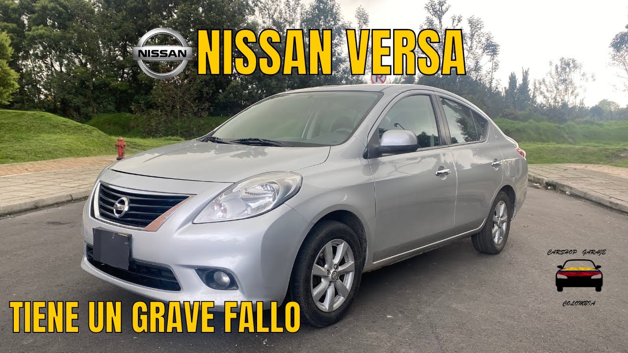 🚗NISSAN VERSA 🚗| DEBES SABER QUE TIENE UN GRAVE FALLO DEL 2013 AL 2020 (reseña)