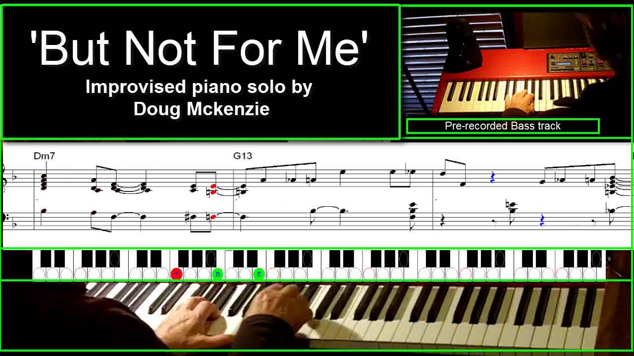 'But Not For Me' Version 2 - with recorded bass