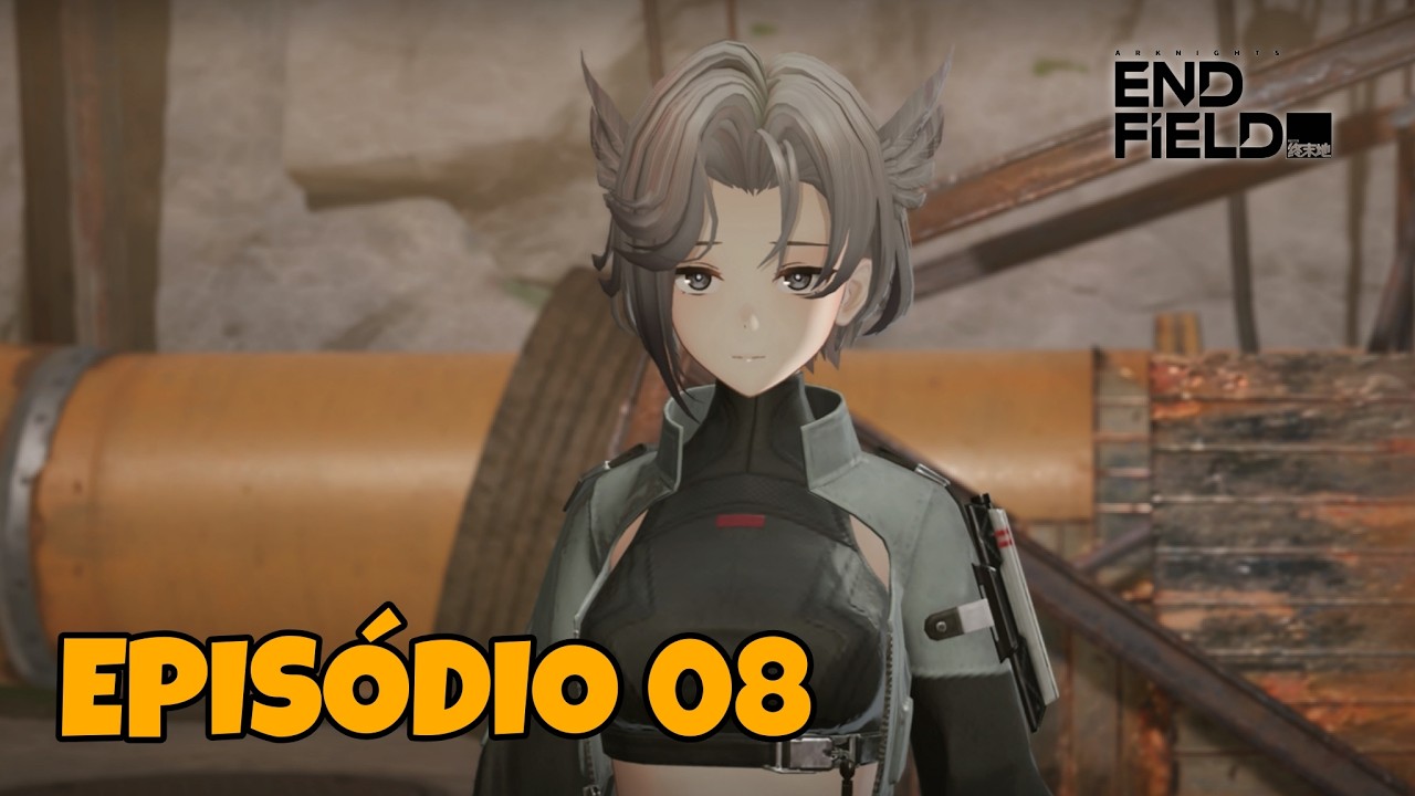 Arknights : Endfield - Episódio 08