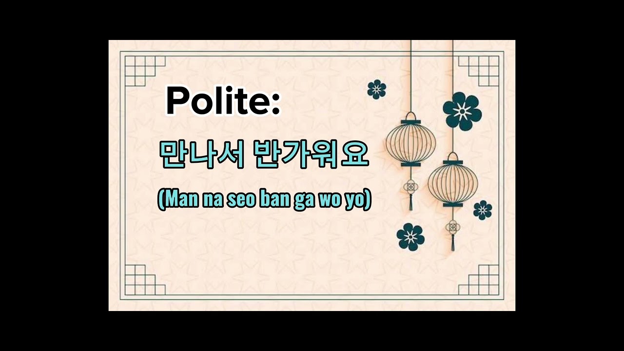 3 ways to say Nice to meet you.#letslearnkoreantoday #koreanforbeginners #koreanlanguagelearning