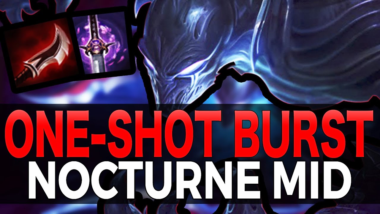 ONE-SHOT BURST - Full Assassin Nocturne Mid - League of Legends