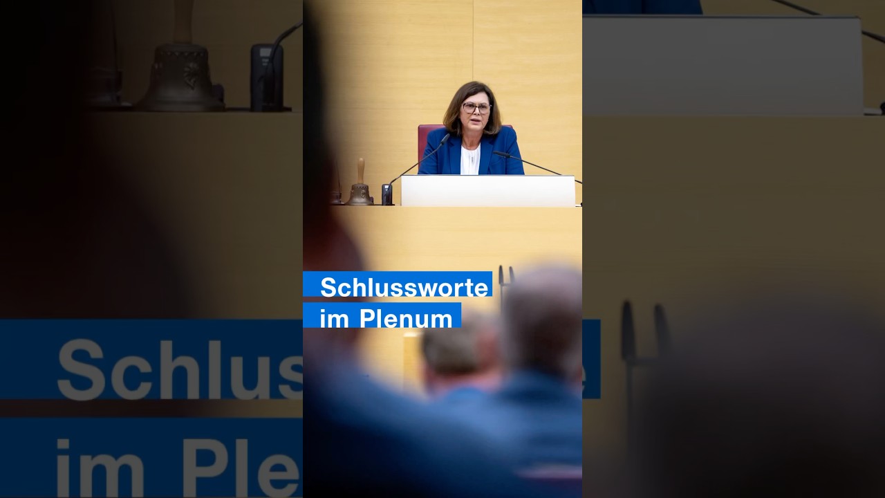 Schlussworte im Plenum von Landtagspr&auml;sidentin Ilse Aigner 💬