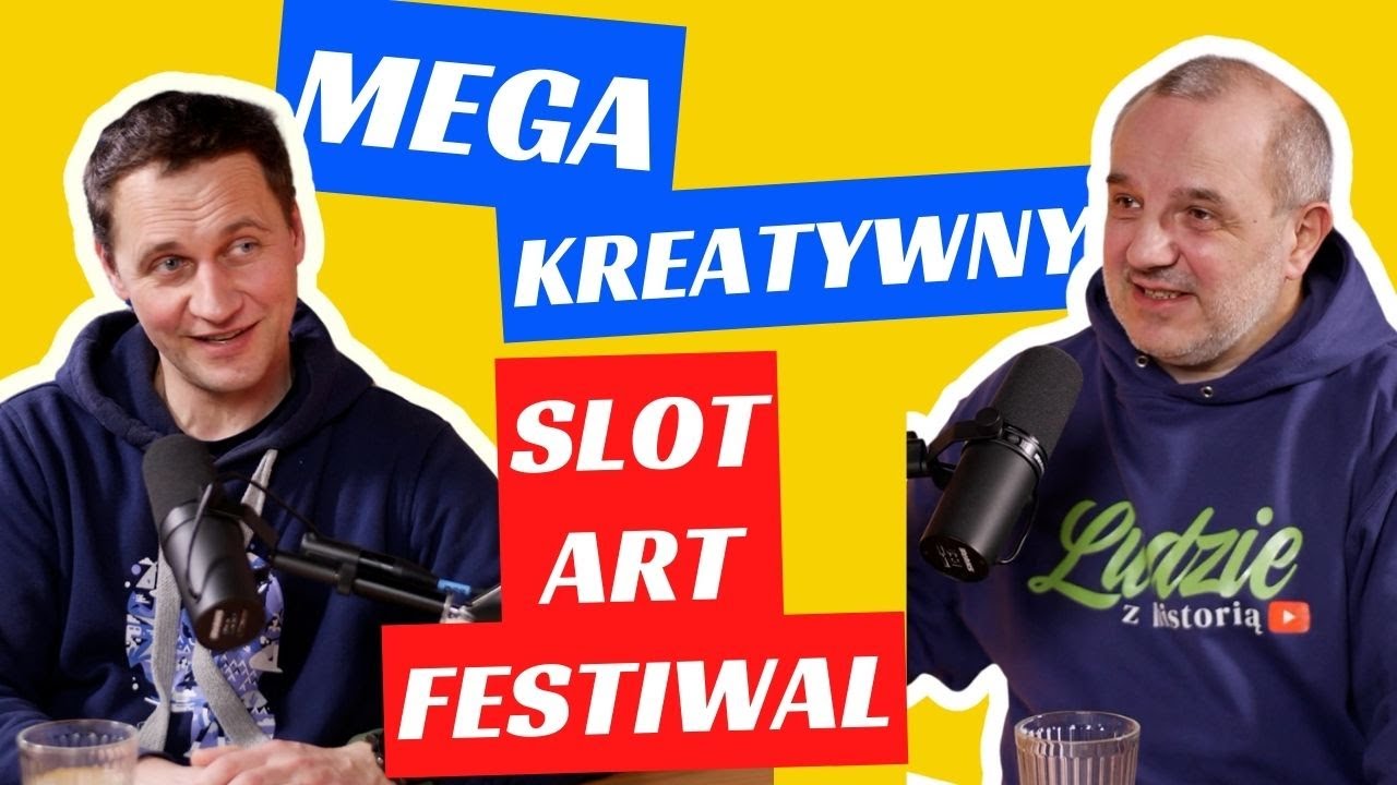 SLOT ART FESTWAL czyli MEGA kreatywne WYDARZENIE