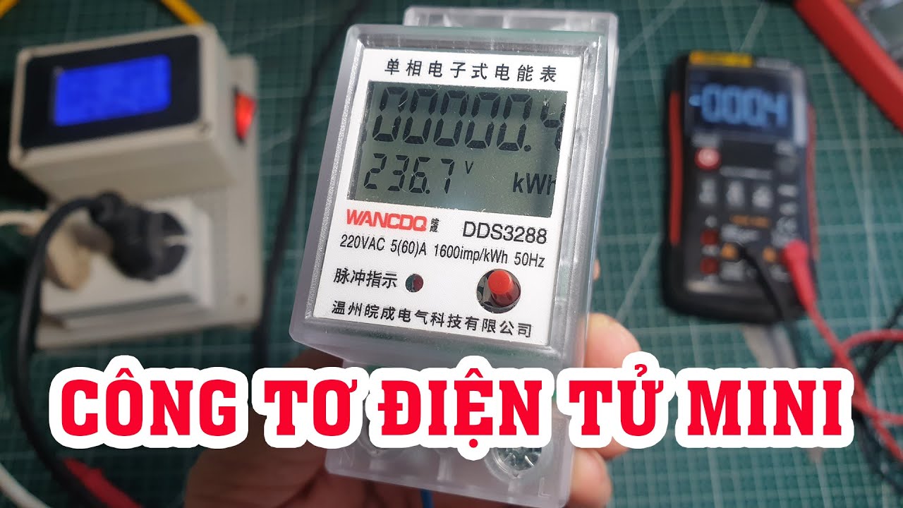 Công tơ điện tử mini giá 100K+ trên mạng, Có nên mua không ?