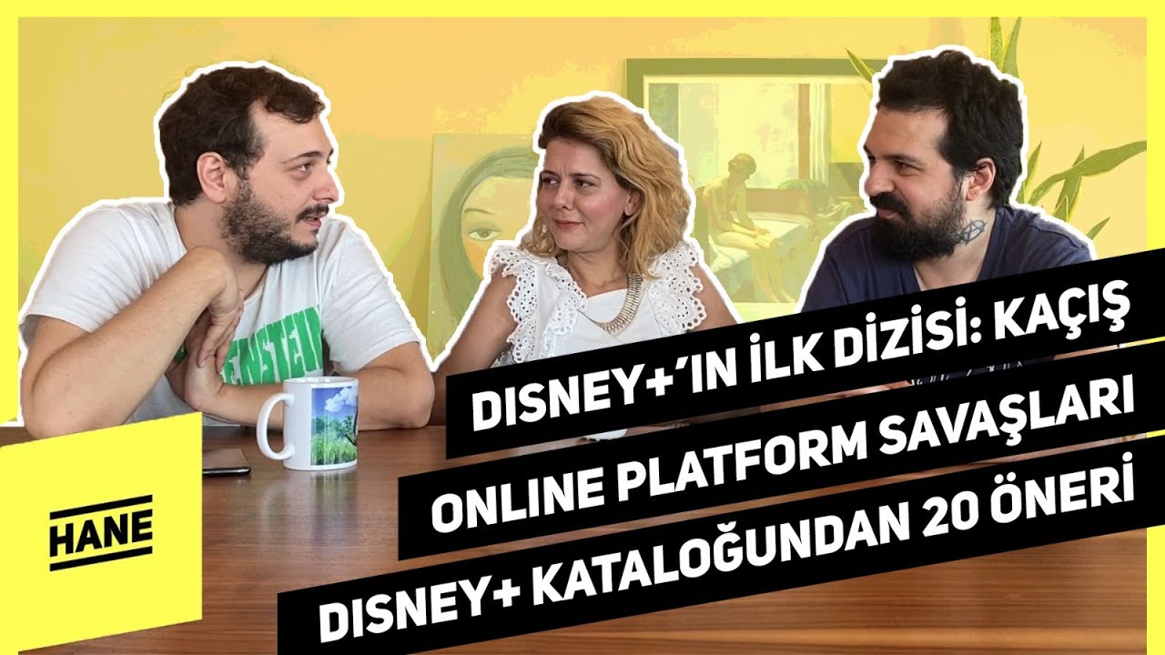 Disney Türkiye’nin İlk Dizisi: Kaçış, Online Platform Savaşları | Hane