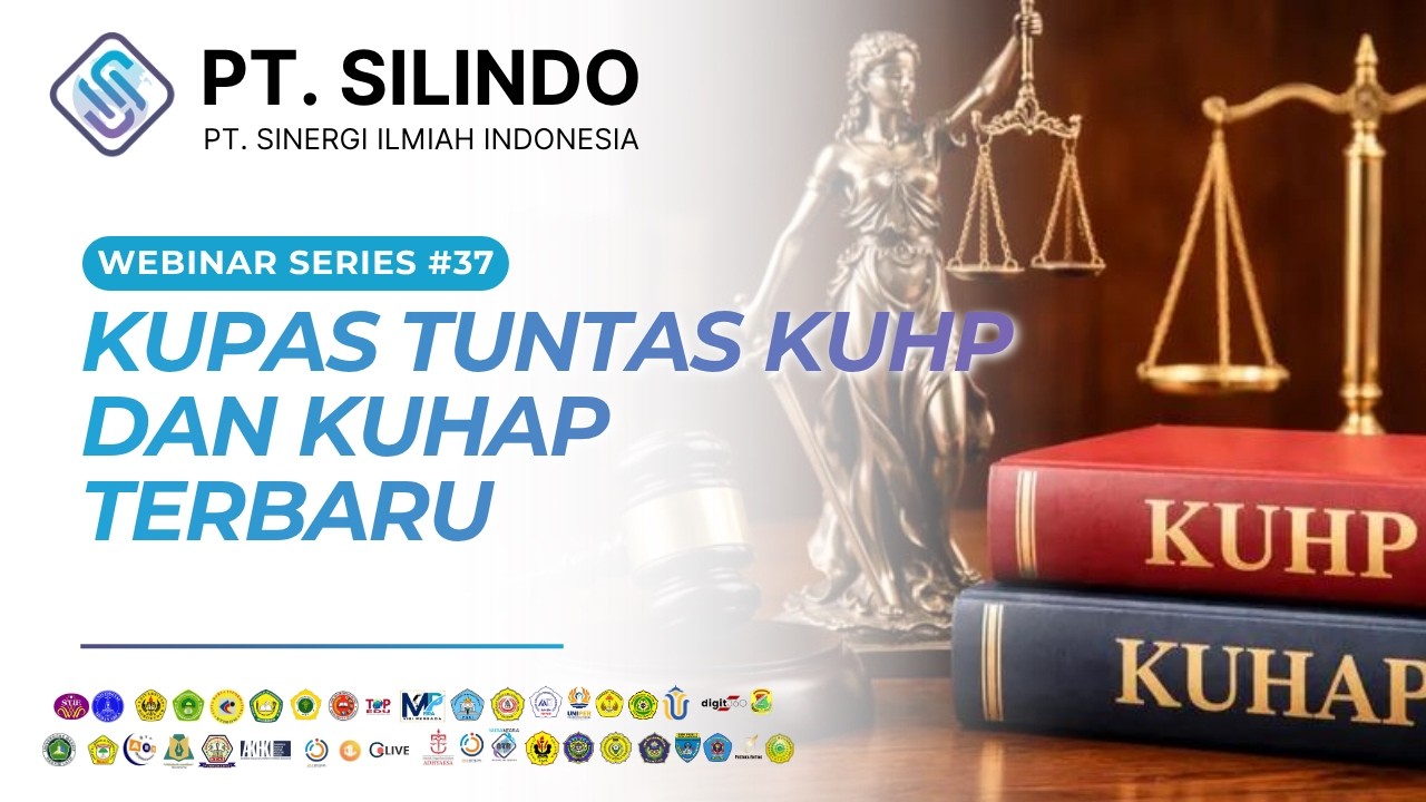 Kupas Tuntas KUHP dan KUHAP Terbaru - Webinar 37