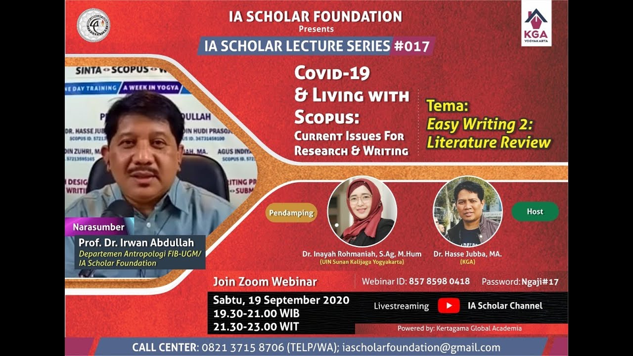 IA SCHOLAR LECTURE SERIES#017: EASY WRITING 2: LITERATURE REVIEW
