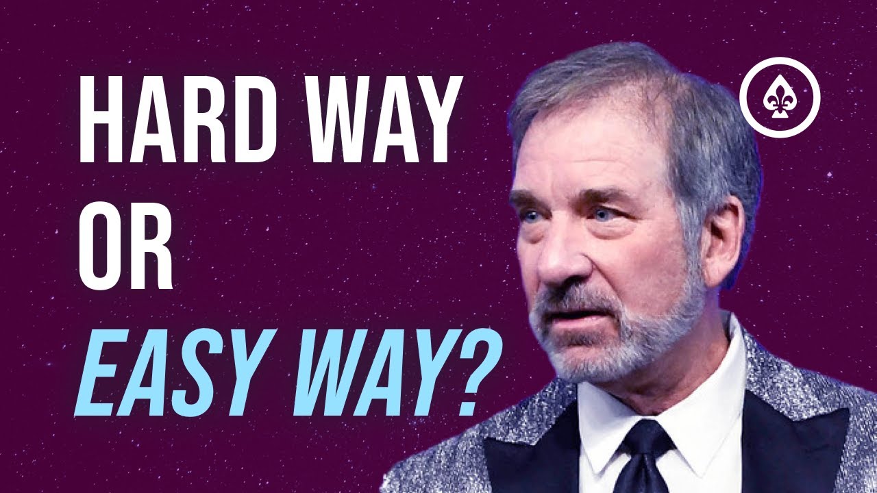 Hard Way or Easy Way?
